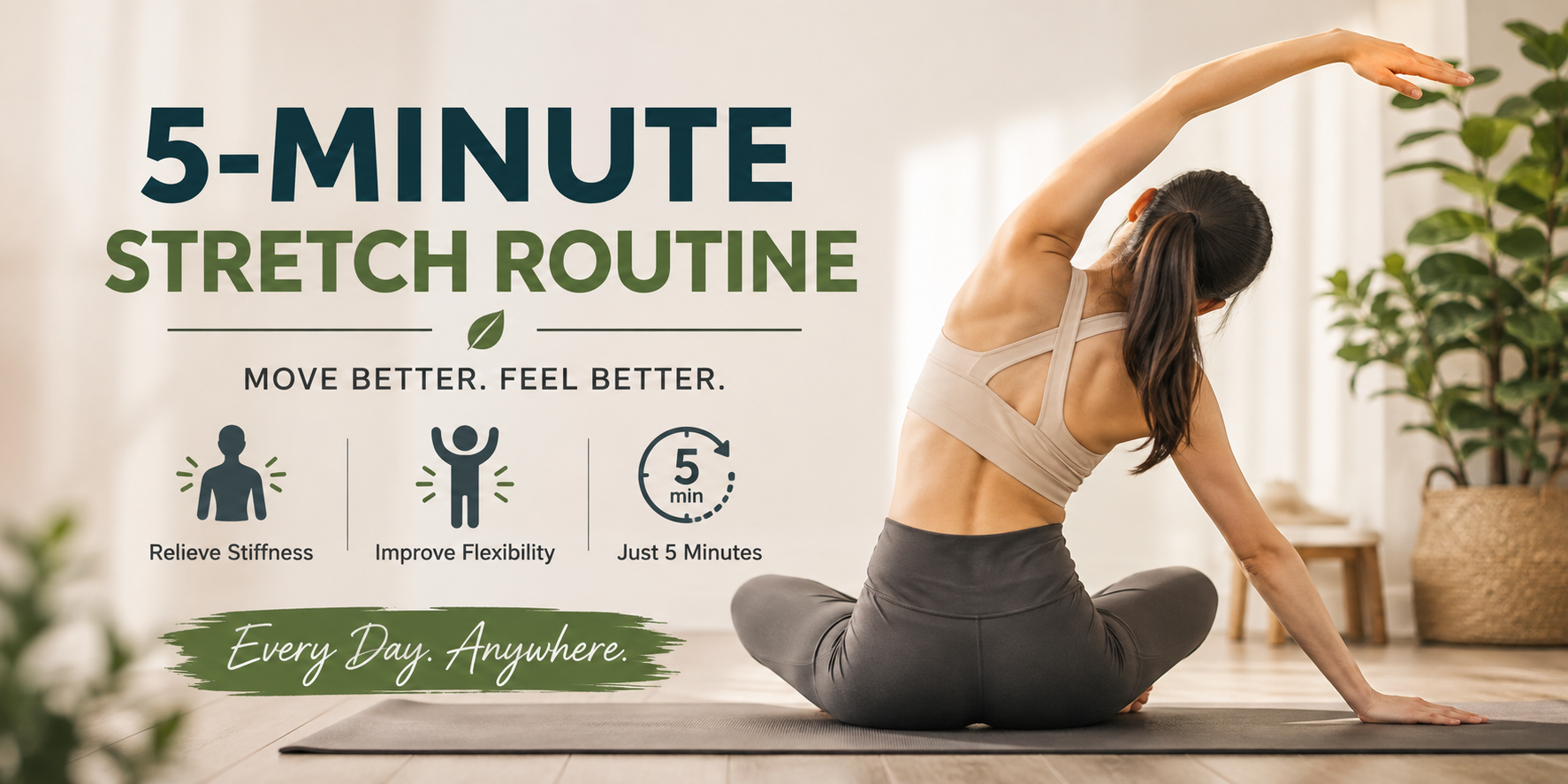 5-minute stretch routine for a stiff body to improve flexibility and mobility